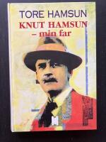 Knut Hamsun - min far