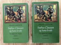 Sophus Claussen og hans kreds. En digters liv i breve. Bind I-II