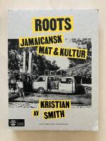 Roots. Jamaicansk mat & kultur
