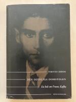 Den osynliga domstolen. En bok om Franz Kafka