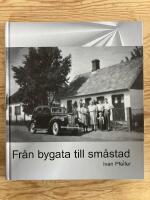 Fr&aring;n bygata till sm&aring;stad