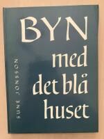 Byn med det bl&aring; huset
