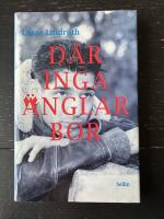 D&auml;r inga &auml;nglar bor