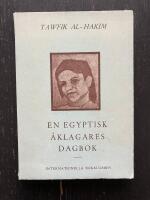 En egyptisk &aring;klagares dagbok