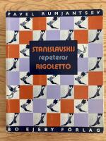 Stanislavskij repeterar Rigoletto