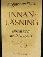 Innanl&auml;sning. Tolkningar av nordiska texter