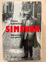 Simenon. M&auml;nniskan och g&aring;tan