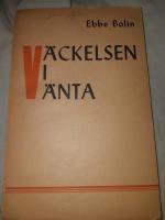 V&auml;ckelsen vi v&auml;nta