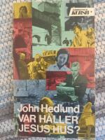 Var h&aring;ller Jesus  hus?