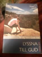 Lyssna till Gud (L&auml;r dig h&ouml;ra Guds r&ouml;st)