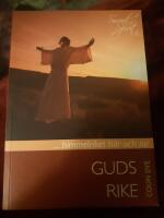 Guds rike ( Himmelriket h&auml;r och nu)