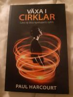 V&auml;xa i cirklar (l&auml;ra sig l&auml;rjungaskapets rytm)