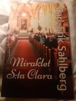 Miraklet S: ta Clara