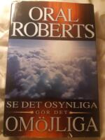 Se det osynliga g&ouml;r det om&ouml;jliga 
