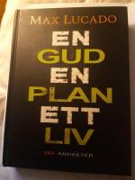 En Gud en plan ett liv
