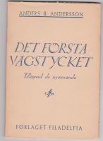 Det f&ouml;rsta v&auml;gstycket (Till&auml;gnad de nyomv&auml;nda)