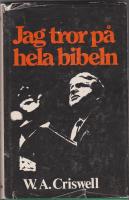 Jag tror p&aring; hela Bibeln