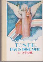 Toner fr&aring;n en h&ouml;gre v&auml;rld