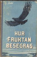 Hur fruktan besegras