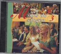 Minns du s&aring;ngen 3