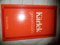 K&auml;rlek genom b&ouml;n