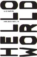 Hello World - Where Design Meets Life