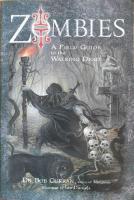 ZOMBIES A Field Guide to the Walking Dead