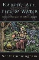 Earth, air, fire and water - more techniques of natural magic