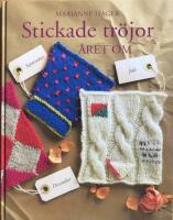 Stickade tr&ouml;jor &aring;ret om