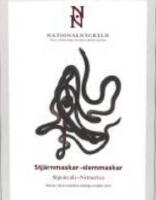 Stj&auml;rnmaskar - Slemmaskar. Sipuncula - Nemertea