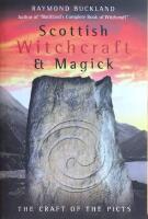 Scottish Witchcraft & Magick - The Craft of the Picts