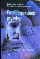 En aktiespekulants psykologi
