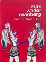 Max Walter Snanberg Grafik/Graphique