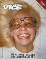 The Vice guide to sex & drugs and rock & roll