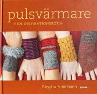 Pulsv&auml;rmare : en inspirationsbok