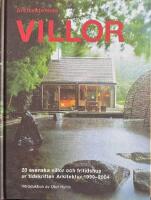 Arkitekternas villor : 20 svenska villor och fritidshus ur tidskriften Arkitektur 1999-2004