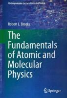 The fundamentals of atomic and molecular physics