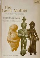 The great mother : an analysis of the archetype