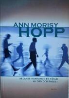 Hopp : helande handling i en v&auml;rld av oro och &aring;ngest