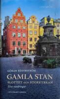 Gamla Stan : slottet och Storkyrkan : elva vandringar