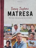 Tareq Taylors matresa : med r&auml;tter fr&aring;n Jerusalem och min familj