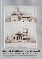 Villor och bost&auml;llen av Helgo Zettervall