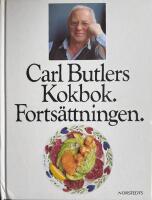 Carl Butlers kokbok : forts&auml;ttningen