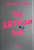LADY GAGA'S artRAVE the ARTPOP ball