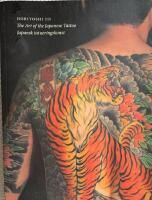 Japansk tatueringskonst av Horiyoschi III = The art of the Japanese tattoo