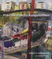 Fr&aring;n det yttersta Kungsholmen