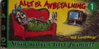 Allt p&aring; avbetalning