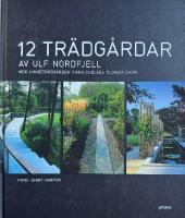 12 tr&auml;dg&aring;rdar av Ulf Nordfjell