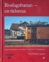 Roslagsbanan : en tidsresa