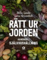 R&auml;tt ur jorden : handbok i sj&auml;lvhush&aring;llning